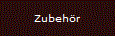 Zubehr